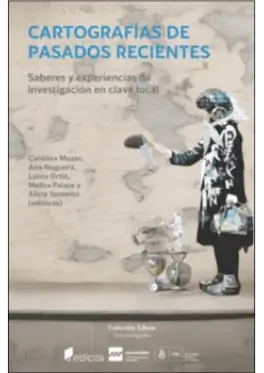 GEPDiPE - Historia reciente, discursos y enseñanza. Algunas reflexiones desde la provincia de La Pampa