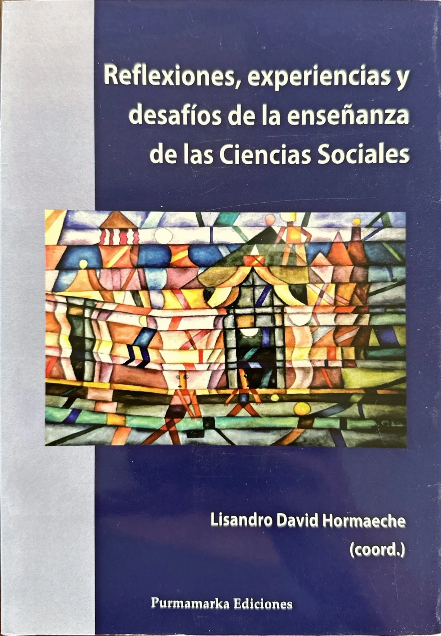 GEPDiPE - Ciencias Sociales y Educación Ambiental. Desafíos y propuestas para el trabajo interdisciplinar